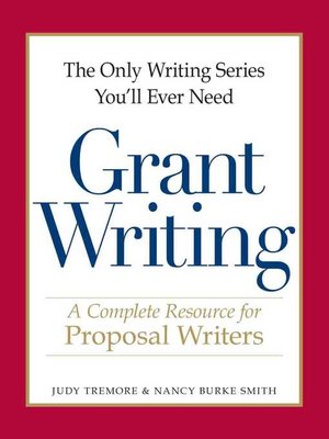 cover image of The Only Writing Series You'll Ever Need--Grant Writing